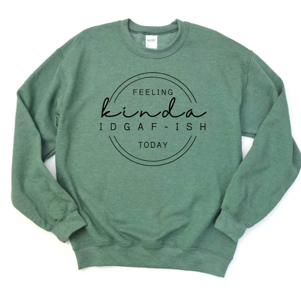 Feeling Kinda IDGAFish Sweatshirt